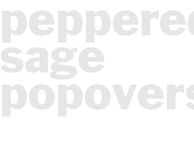 Peppered Sage Popovers