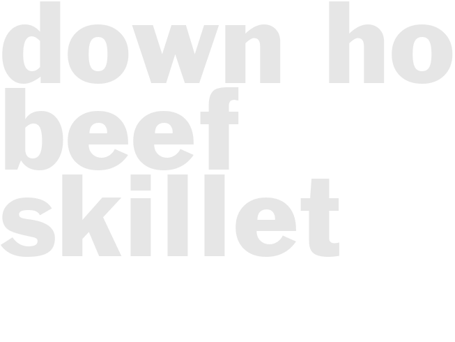 Down home beef skillet