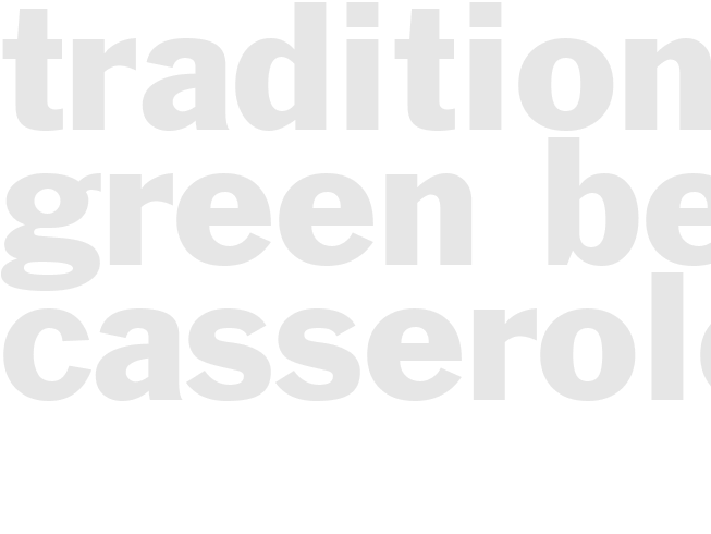 Traditional Green Bean Casserole