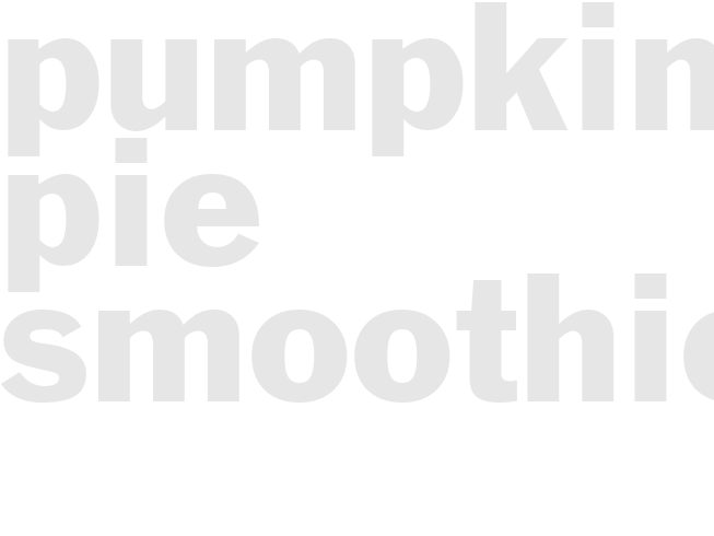 Pumpkin Pie Smoothie