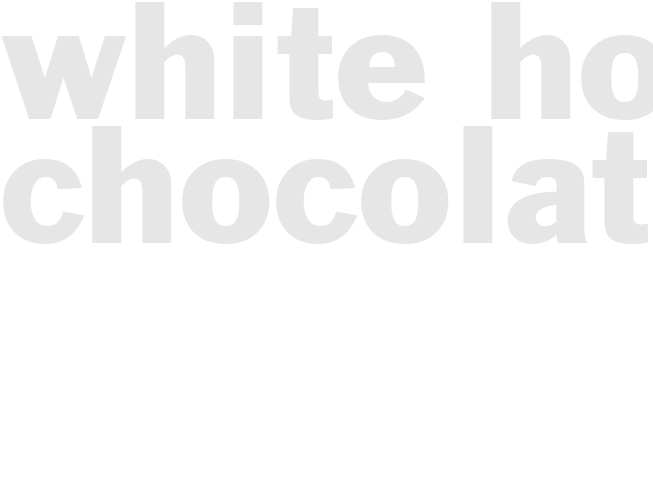 White Hot Chocolate