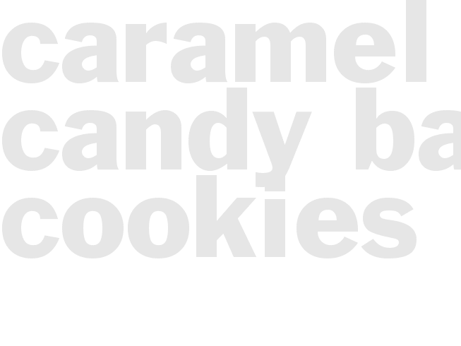 Caramel Candy-Bar Cookies