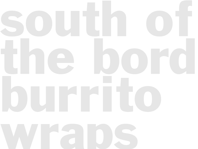 South-of-the-Border Burrito Wraps