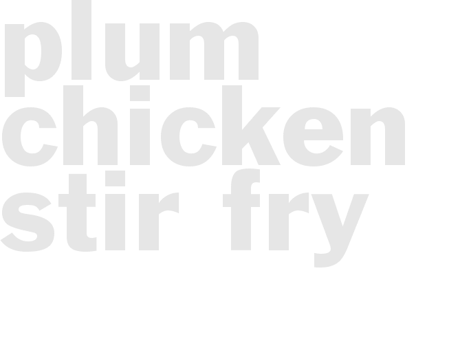 Plum Chicken Stir-Fry