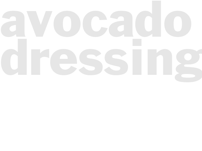 Avocado Dressing