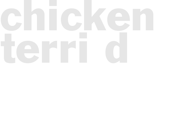 Chicken Terri D