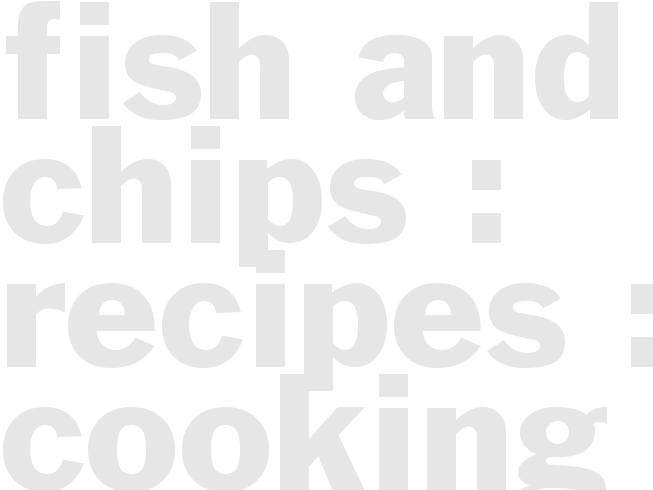 Fish and Chips : Recipes : Cooking Channel