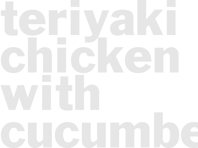 Teriyaki Chicken with Cucumbers