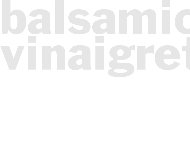 Balsamic Vinaigrette