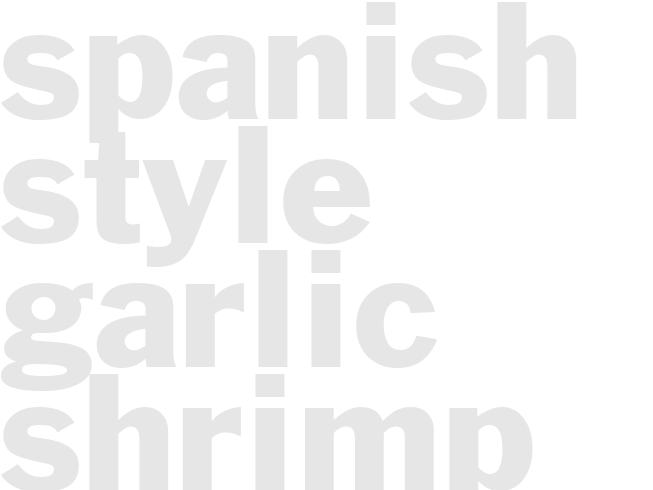 SPANISH-STYLE GARLIC SHRIMP