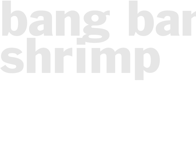 BANG BANG SHRIMP