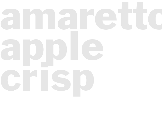 AMARETTO APPLE CRISP