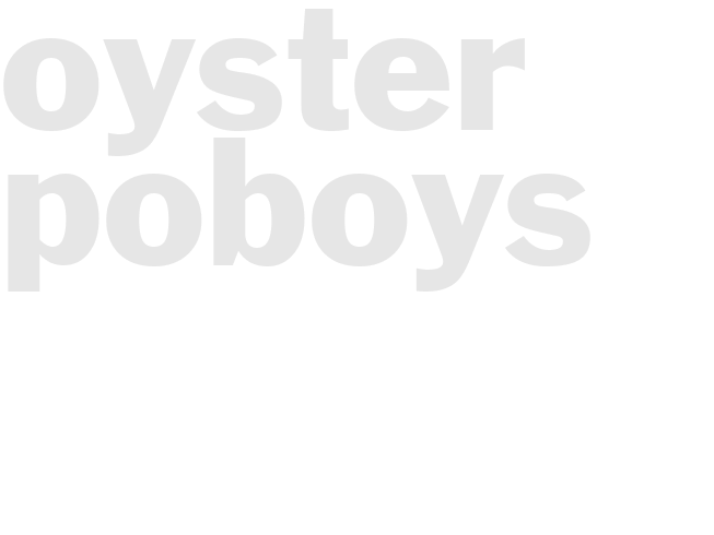 Oyster PoBoys