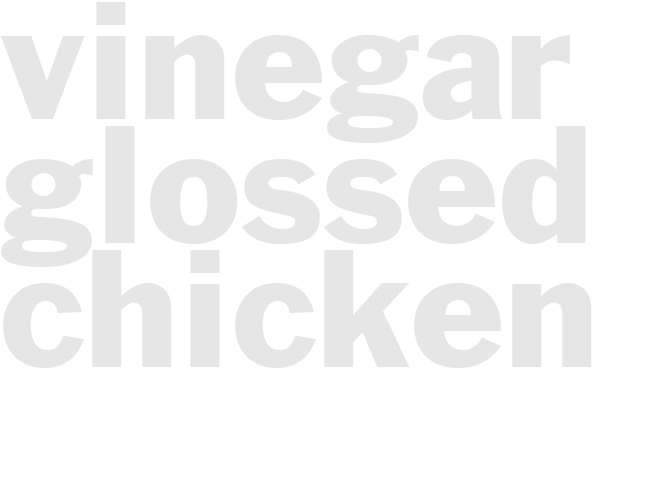 Vinegar Glossed Chicken 
