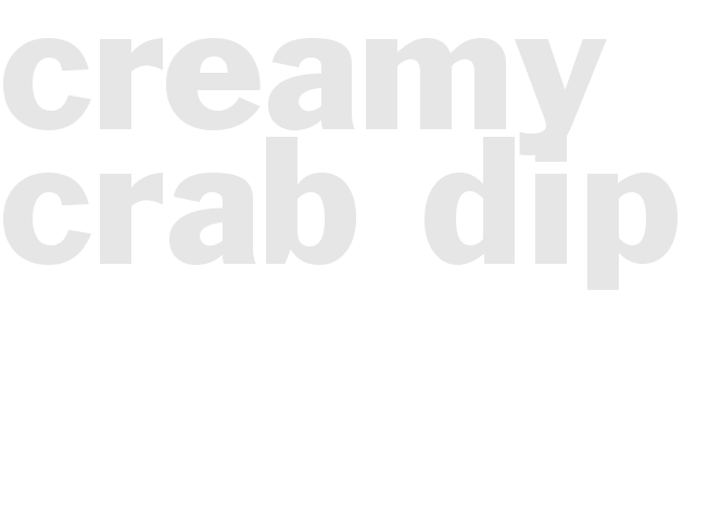 Creamy Crab Dip