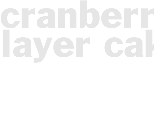 Cranberry Layer Cake