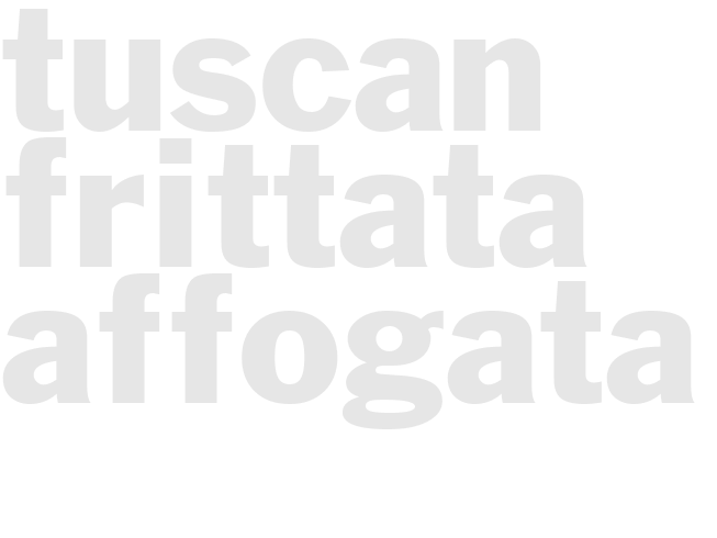 Tuscan Frittata Affogata