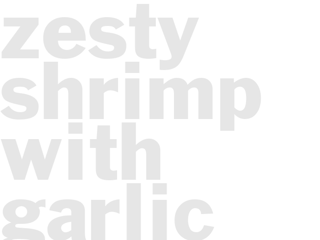 Zesty Shrimp with Garlic Rosemary Sauce