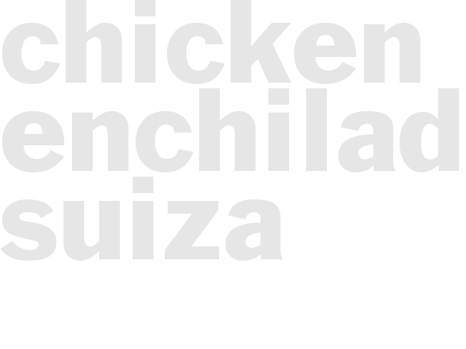 Chicken Enchiladas Suiza 
