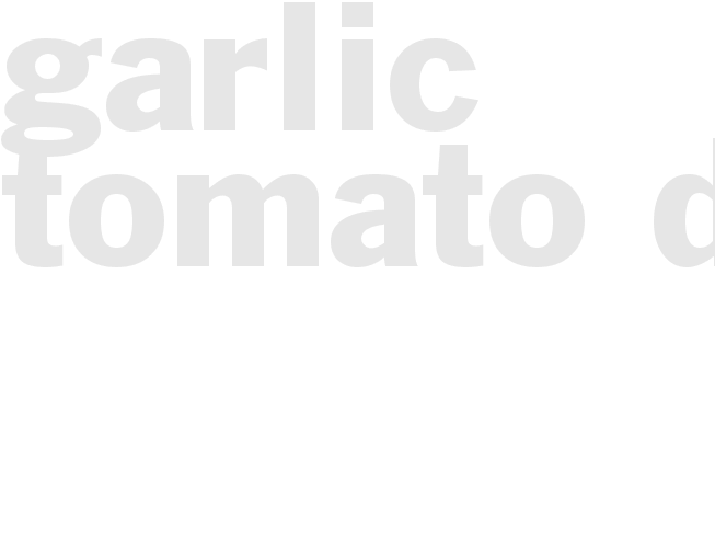 Garlic Tomato Dip