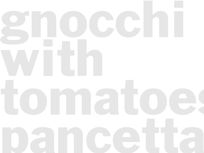 Gnocchi with Tomatoes, Pancetta & Wilted Watercress