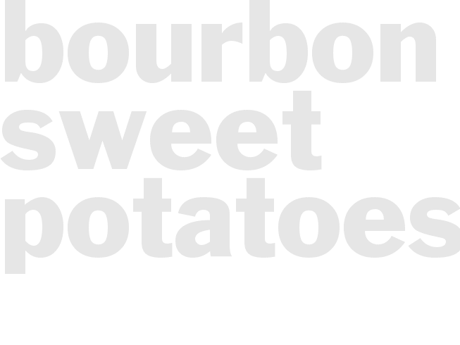 Bourbon Sweet Potatoes