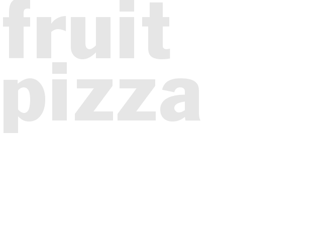 Fruit pizza