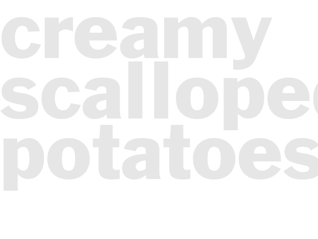 Creamy Scalloped Potatoes