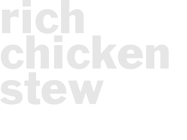 Rich Chicken Stew