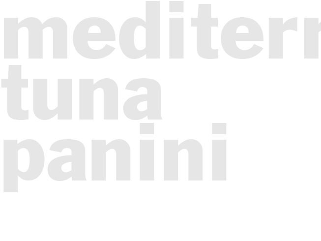 Mediterranean Tuna Panini