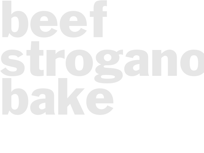 Beef Stroganoff Bake