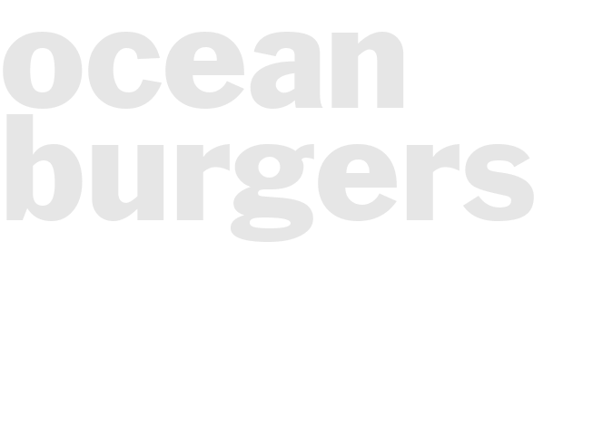 Ocean Burgers