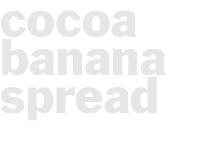 Cocoa banana spread