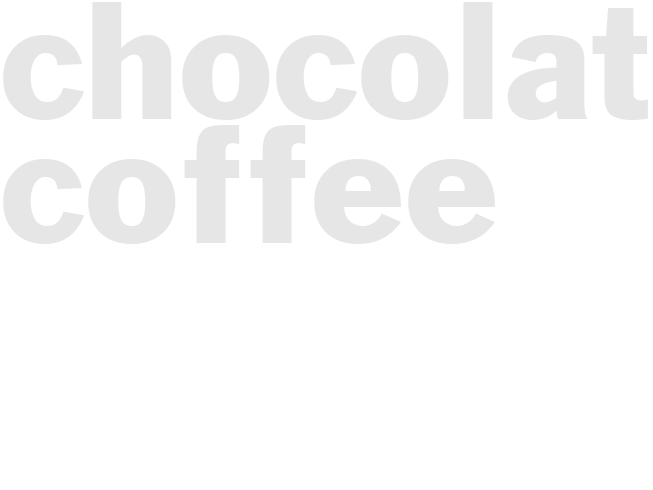 Chocolate Coffee