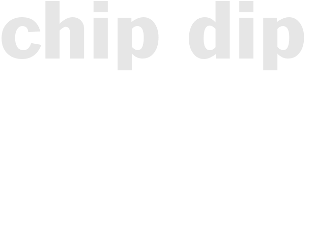 Chip dip