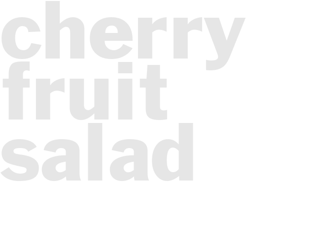 Cherry Fruit salad