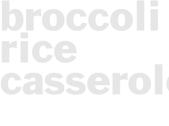 Broccoli Rice casserole