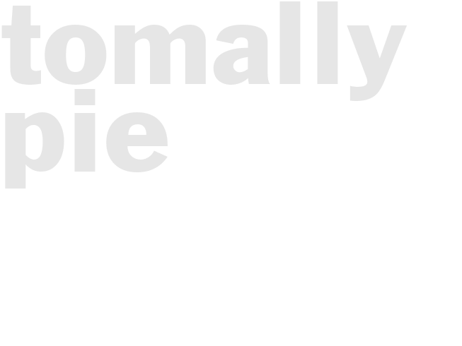 Tomally pie