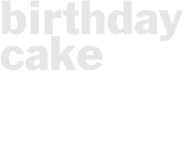 Birthday Cake