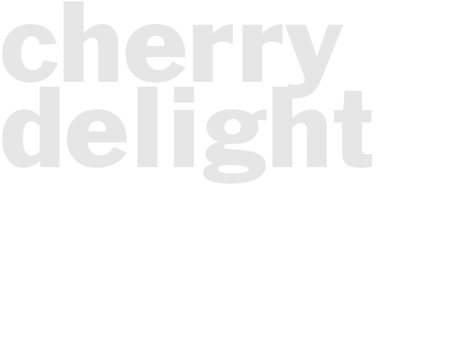 Cherry delight