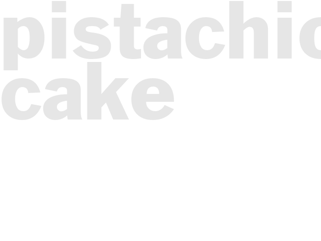 Pistachio cake