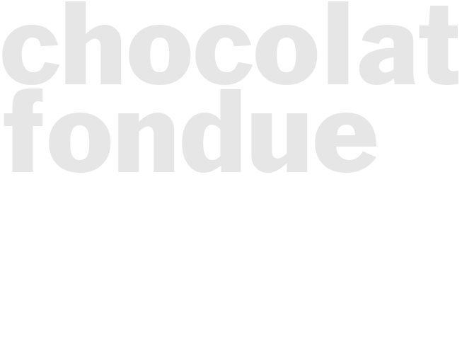Chocolate Fondue