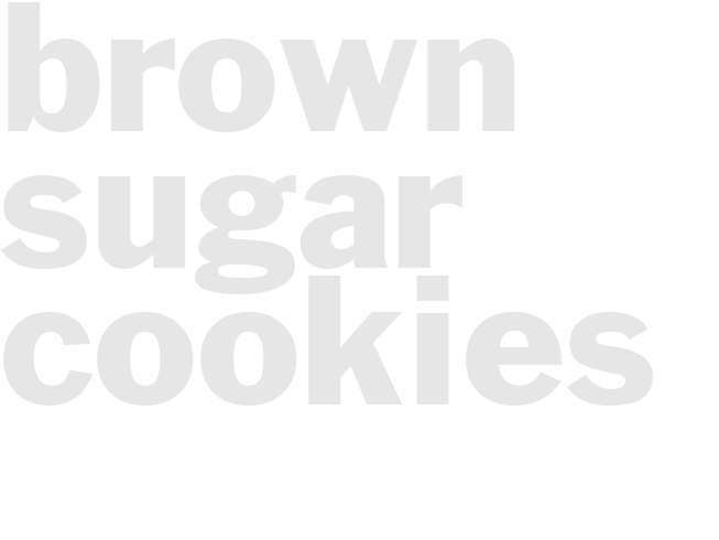 Brown sugar cookies