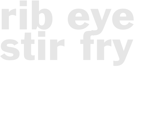 Rib eye stir fry