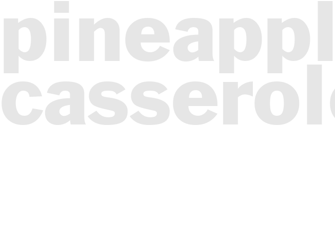 Pineapple casserole