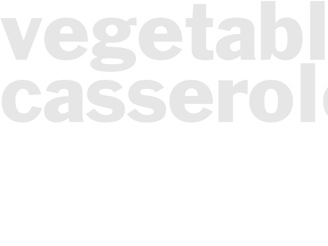 Vegetable casserole