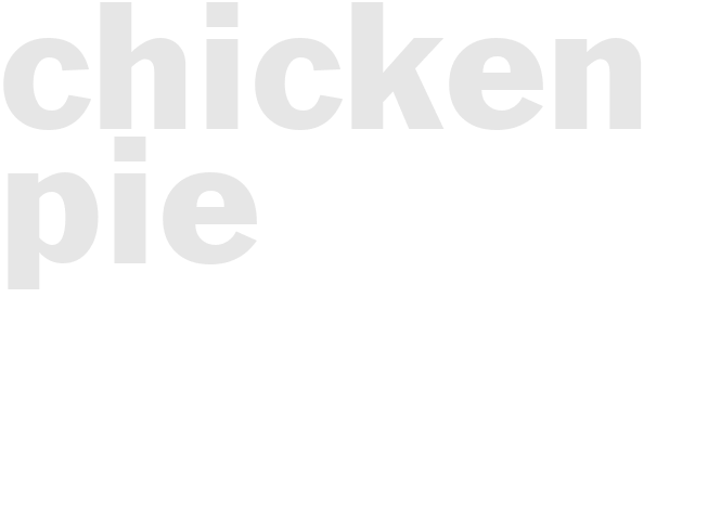 Chicken Pie