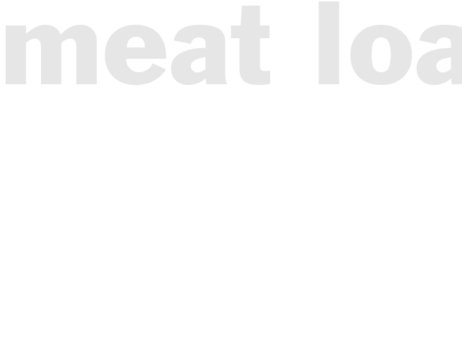 Meat loaf