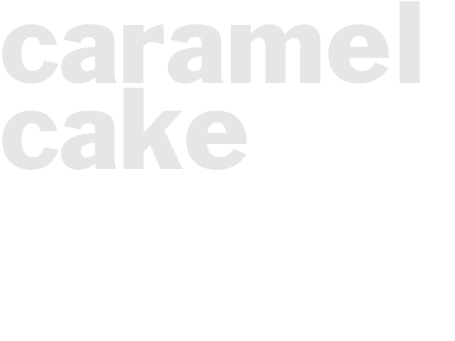 Caramel cake