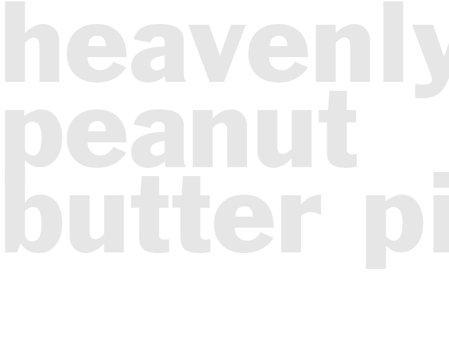 Heavenly peanut butter pie